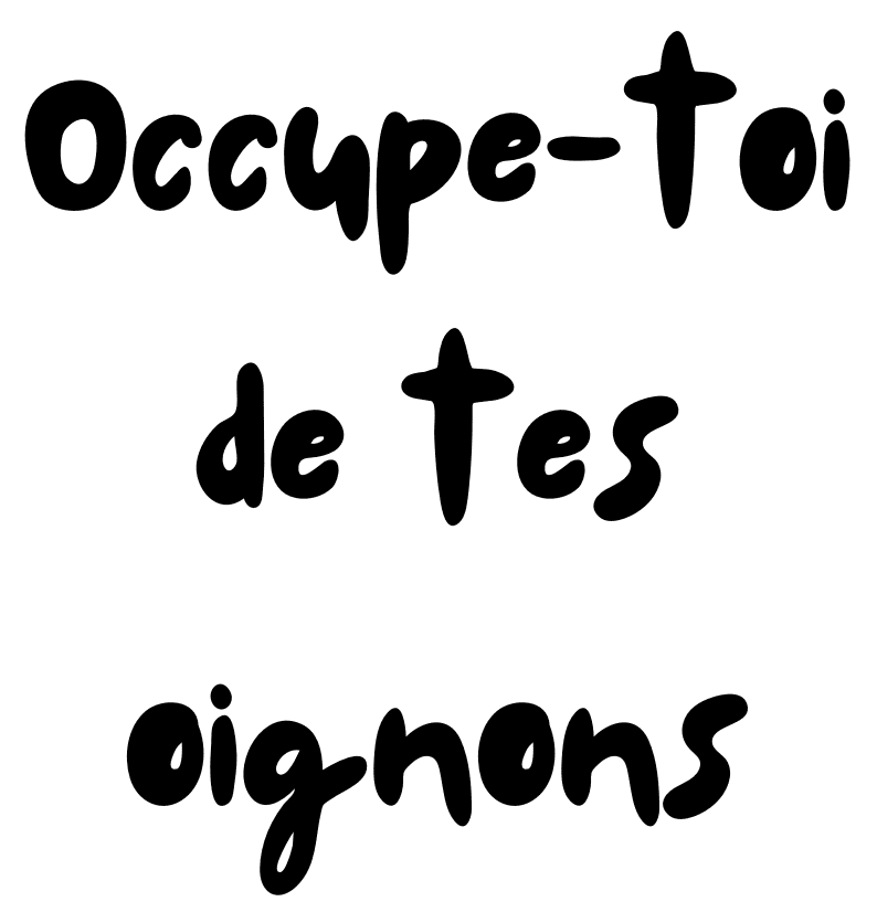 A french expression about an orion
